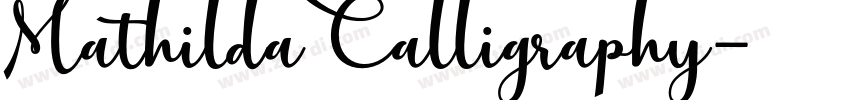 Mathilda Calligraphy字体转换